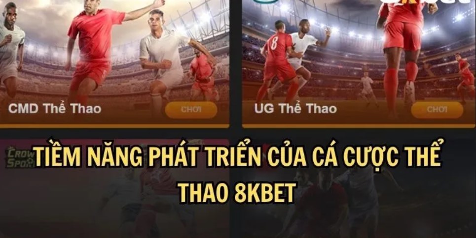 Các tựa game hot tại sảnh Thể thao 8kbet