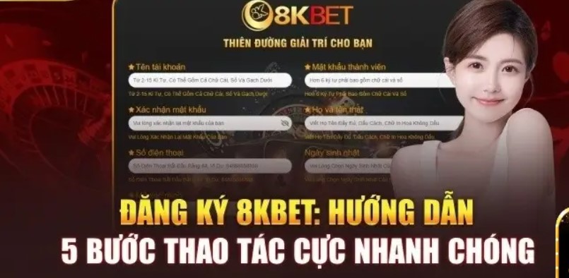 Vì sao nên lựa chọn đăng ký 8kbet?